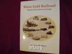 O'Herin, Charles J. White Gold Railroad. Inscribed by the author. Plaster City N